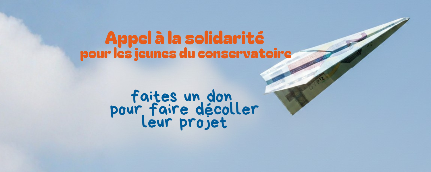 Appel à la solidarité pour les jeunes du conservatoire